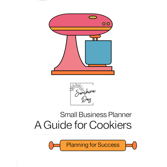 ☀️📊 Small Business Planner - A Guide for Cookiers